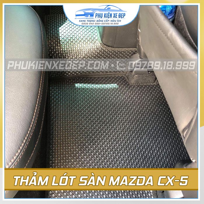 Bộ thảm lót sàn ô tô Mazda CX5 cao su Thái Lan MỚI NHẤT