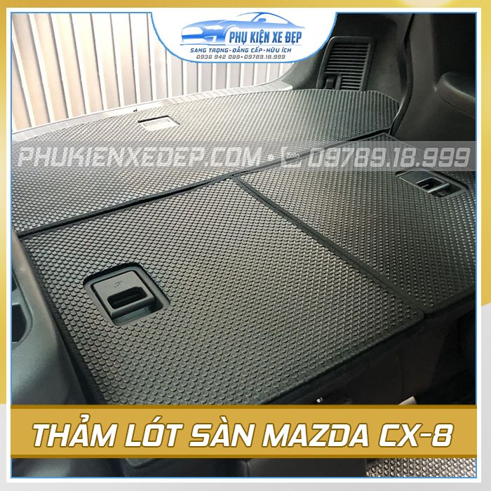 Bộ thảm lót sàn ô tô Mazda CX8 cao su Thái Lan MỚI NHẤT